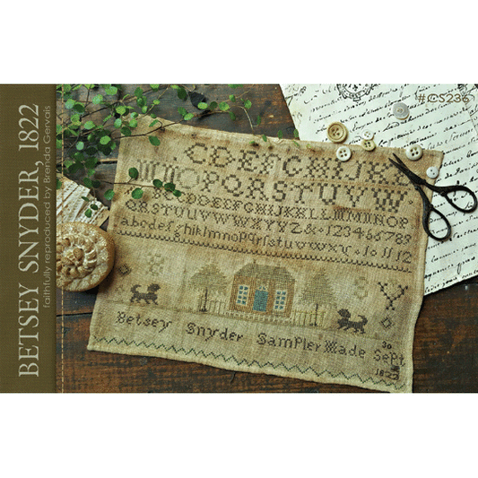 With Thy Needle & Thread ~ Betsey Snyder, 1822 Sampler Pattern