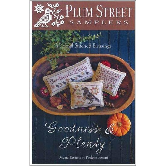 Plum Street Samplers ~ Goodness & Plenty Pattern