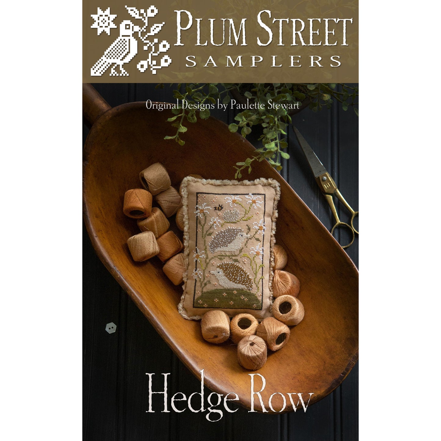 Plum Street Samplers ~ Hedge Row Pattern