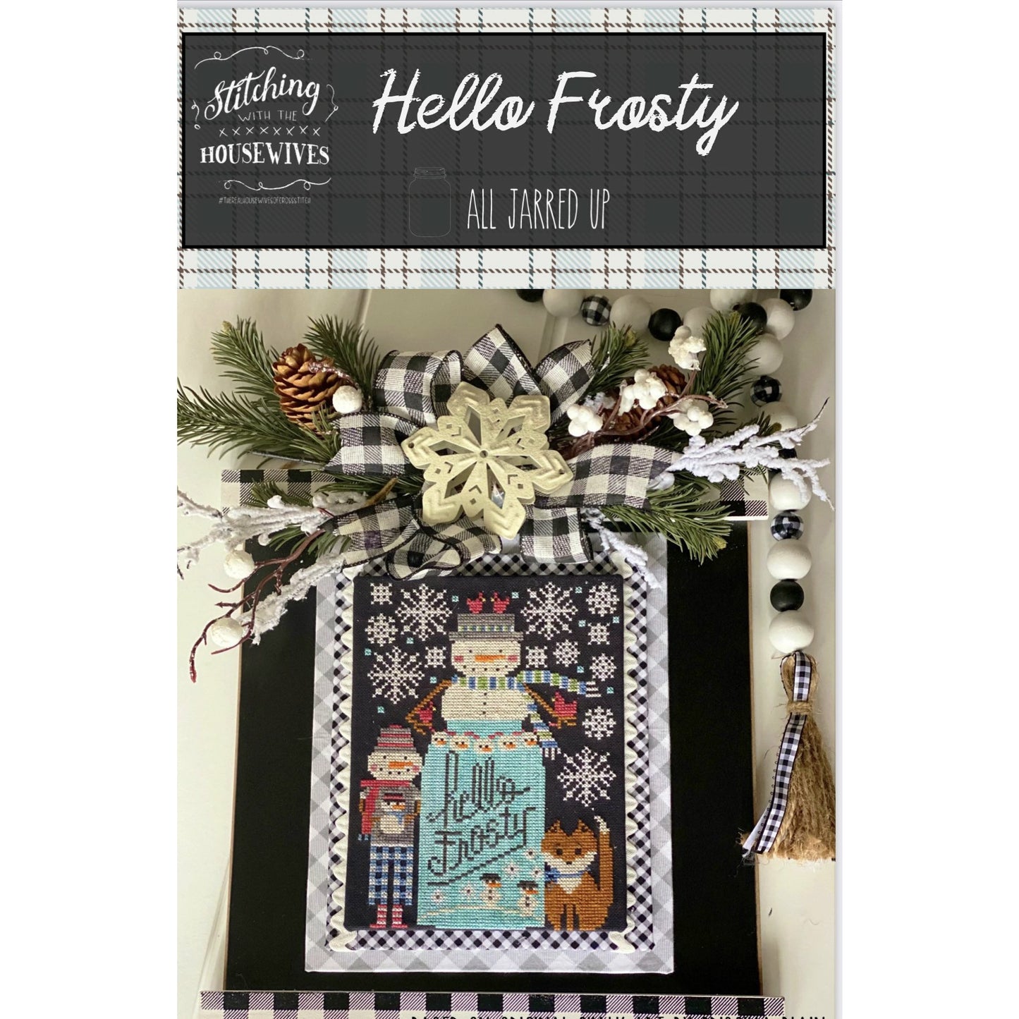 Stitching Housewives ~ All Jarred Up ~ Hello Frosty Pattern