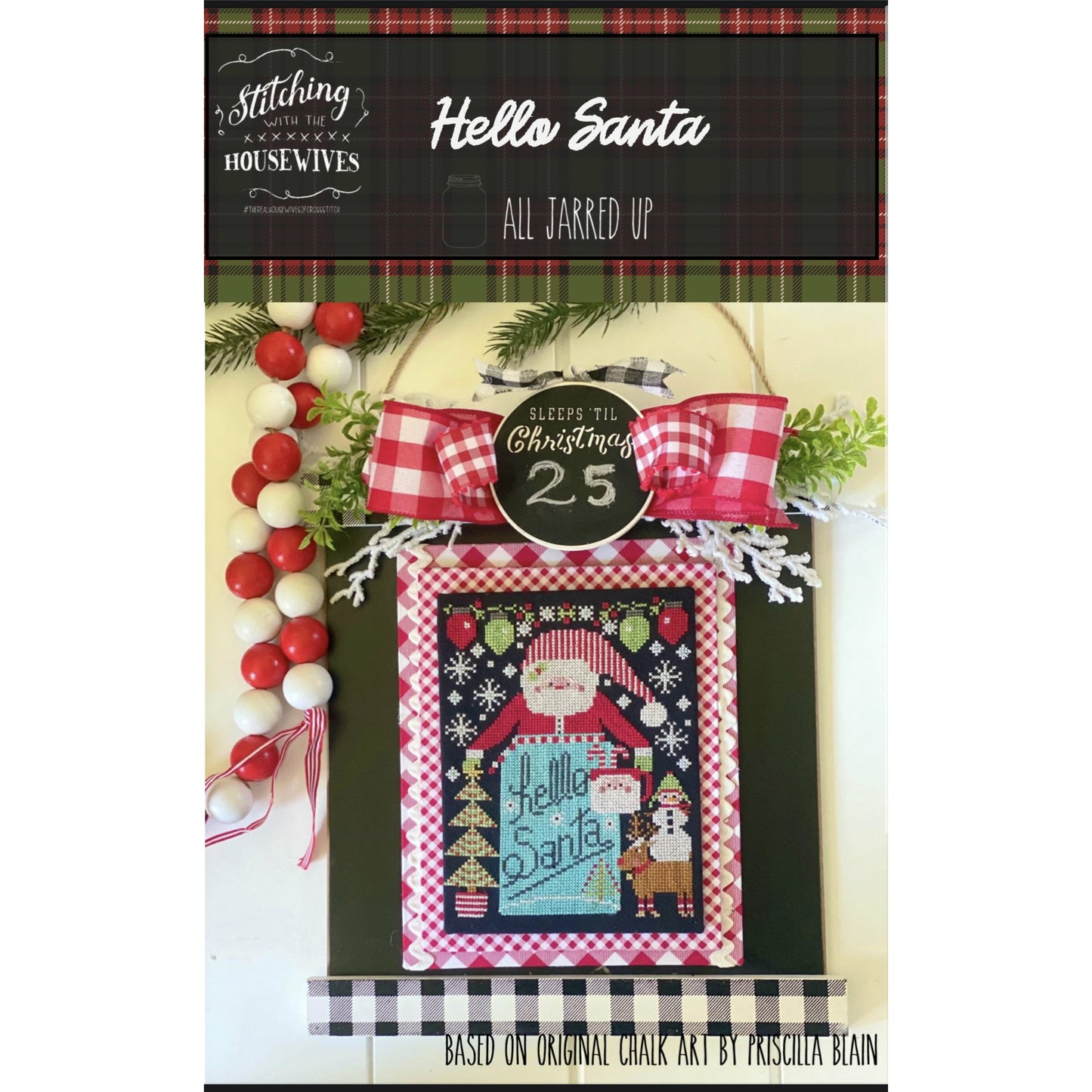 Stitching Housewives ~ All Jarred Up ~ Hello Santa Pattern
