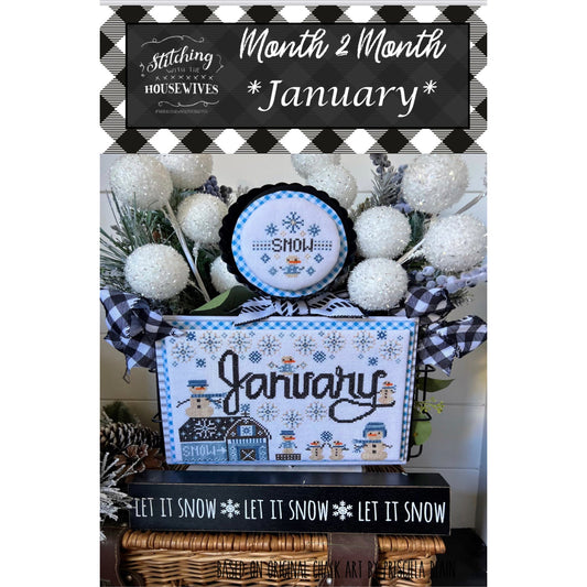 Stitching with the Housewives ~ Month 2 Month - January