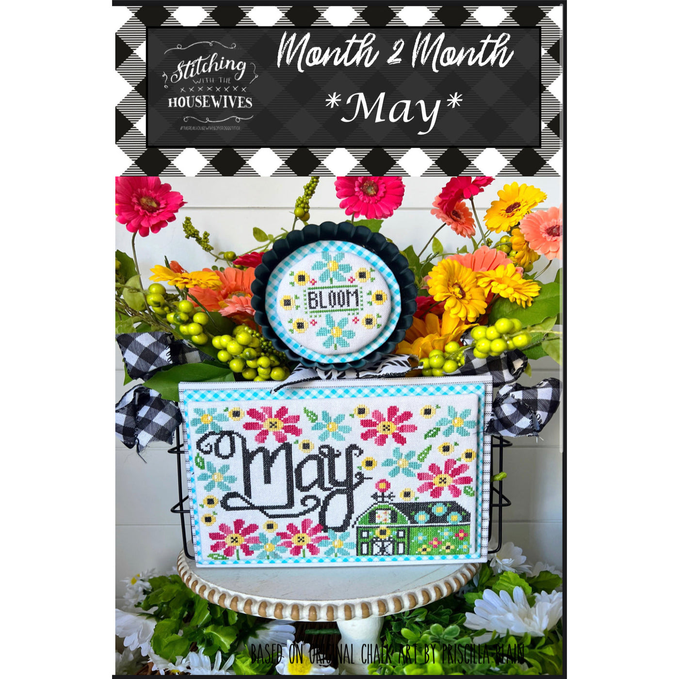 Stitching with the Housewives ~ Month 2 Month - May