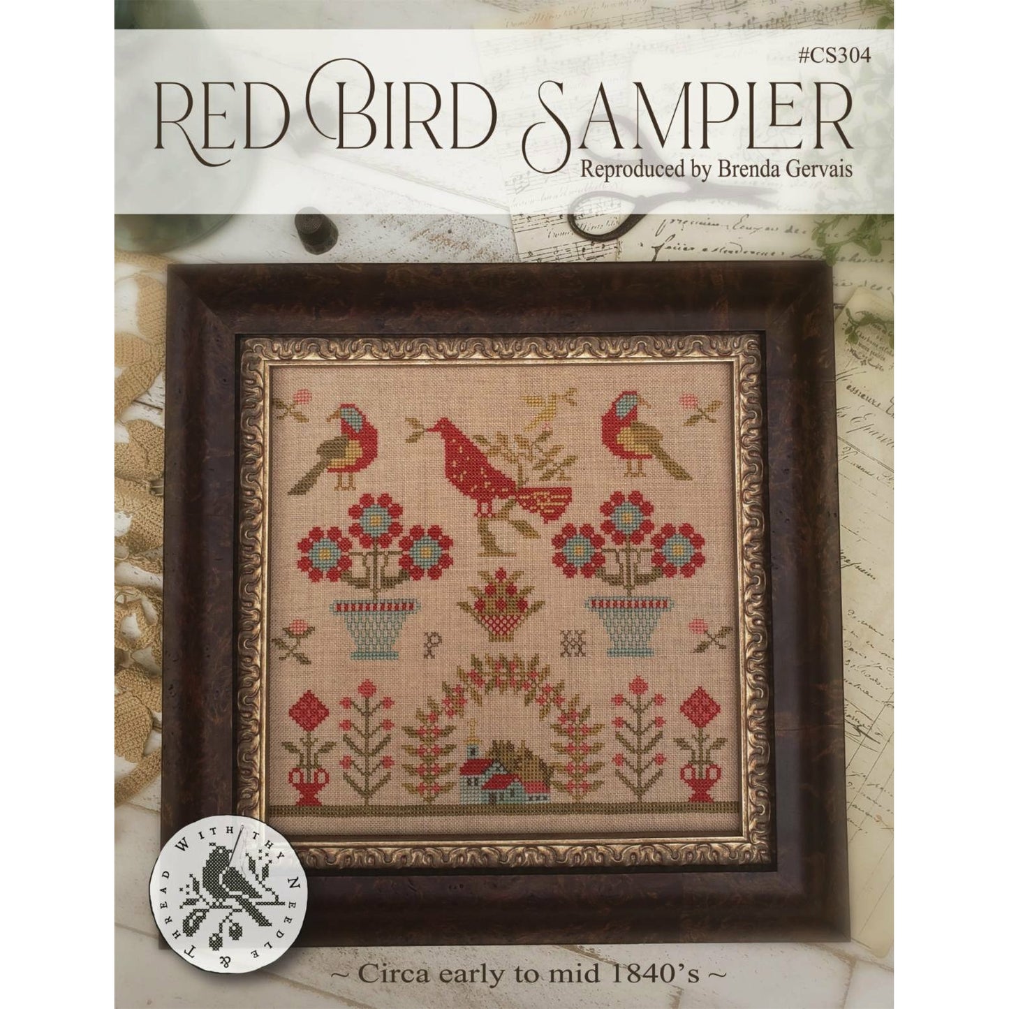 With Thy Needle & Thread ~ Red Bird Sampler Pattern