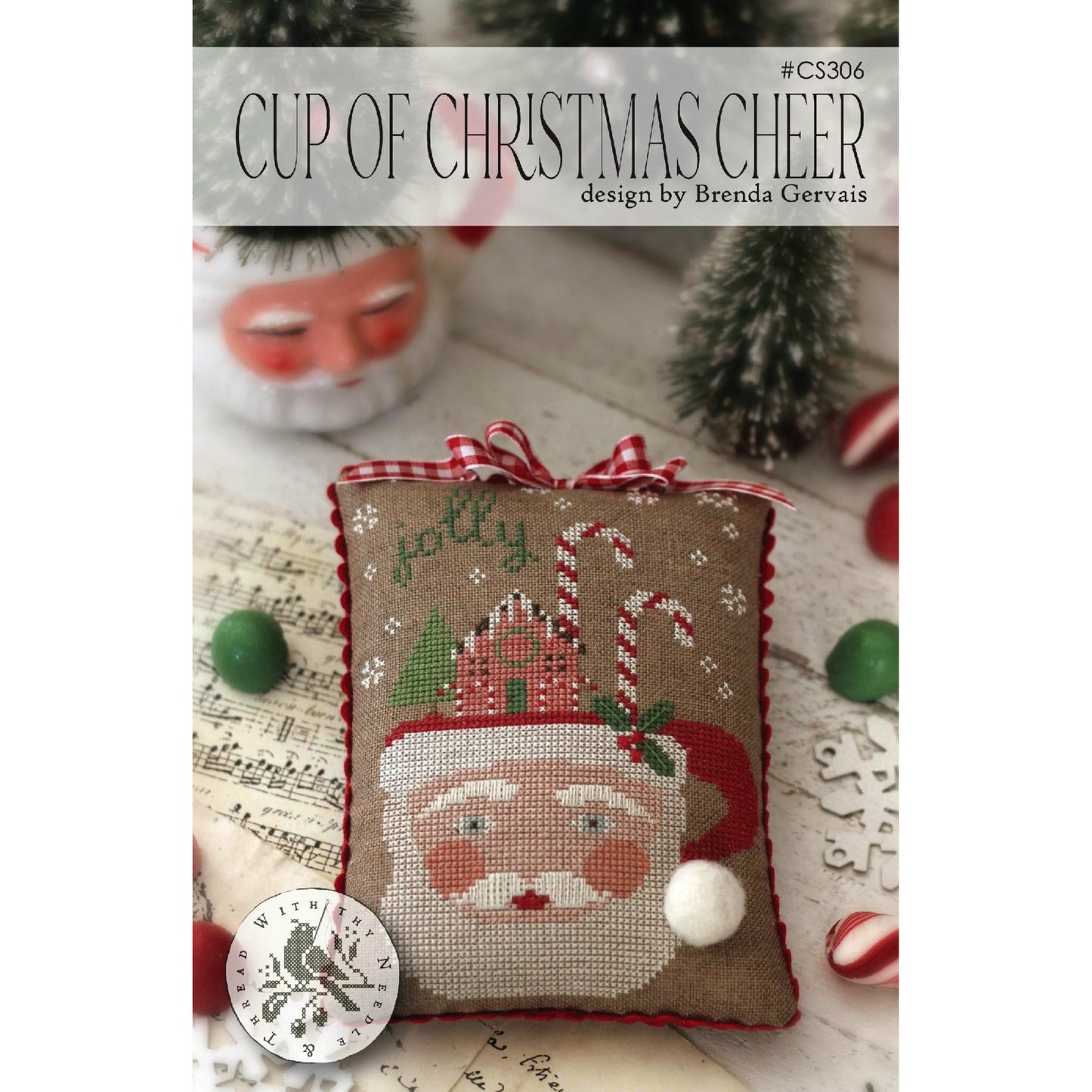 With Thy Needle & Thread ~ Cup of Christmas Cheer Pattern