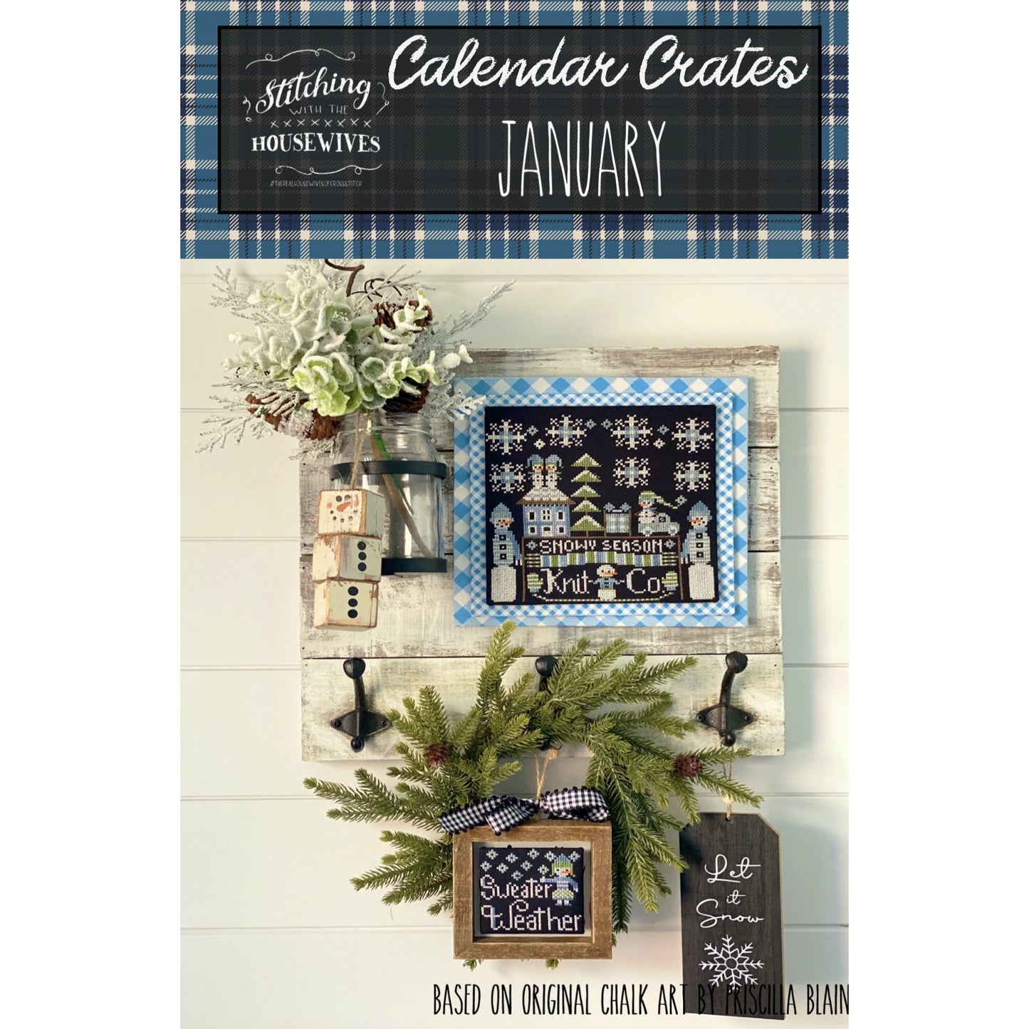 Stitching Housewives ~ Calendar Crates ~ January Pattern