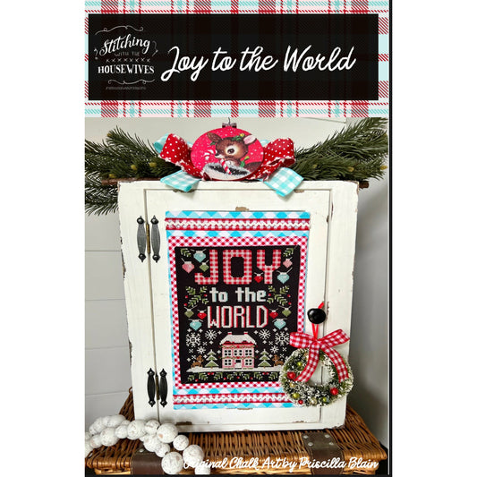 Stitching with the Housewives ~ Joy to the World Pattern