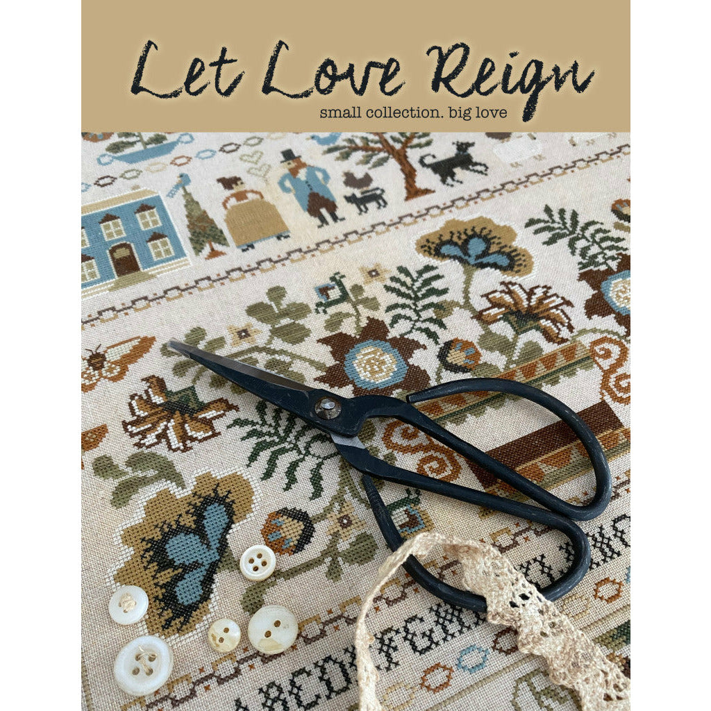 Teresa Kogut ~ Let Love Reign Pattern Book – Hobby House Needleworks