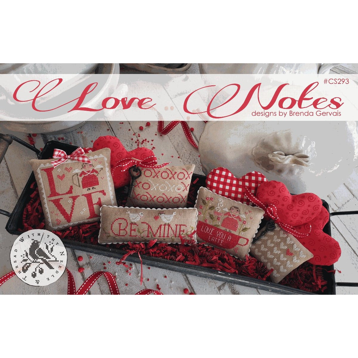 With Thy Needle & Thread ~ Love Notes Pattern – Hobby House Needleworks