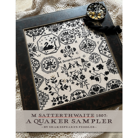 Shakespeare's Peddler ~ M Satterthwaite 1807 A Quaker Sampler