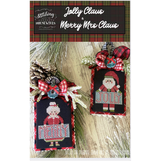 Stitching Housewives ~ Jolly Claus & Merry Mrs Pattern