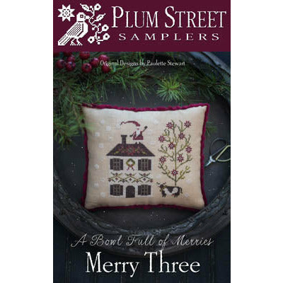 Plum Street Samplers ~ Merry Three Pattern