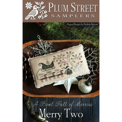Plum Street Samplers ~ Merry Two Pattern