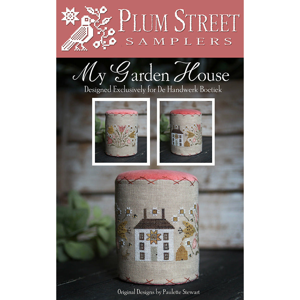 Plum Street Samplers ~ My Garden House Pattern