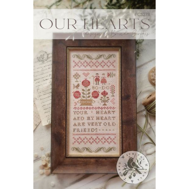 With Thy Needle & Thread ~ Our Hearts Sampler Pattern