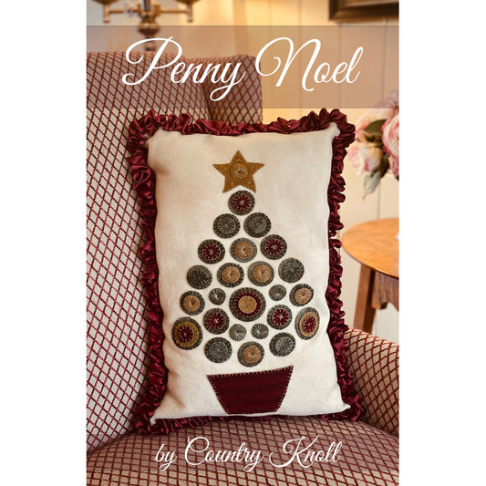 Country Knoll ~ Penny Noel Wool Applique Pattern