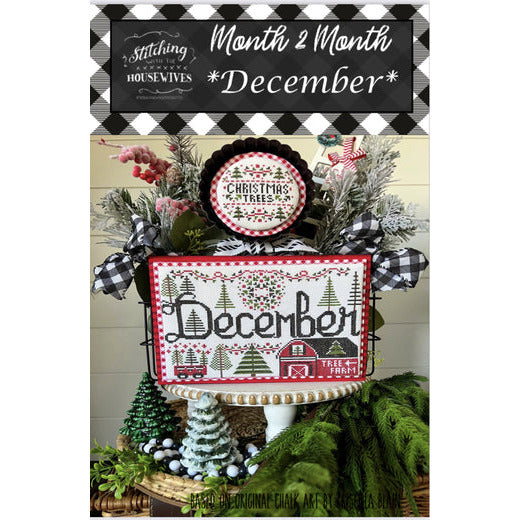 Stitching with the Housewives ~ Month 2 Month - December