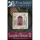 Sampler House Series Cross Stitch Pattern