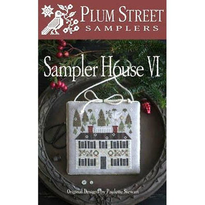 Sampler House Series Cross Stitch Pattern