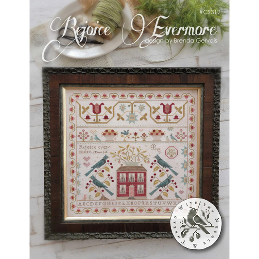 With Thy Needle & Thread ~ Rejoice Evermore Sampler Pattern