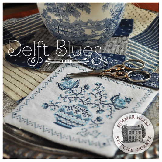Summer House Stitche Workes ~ Delft Blues
