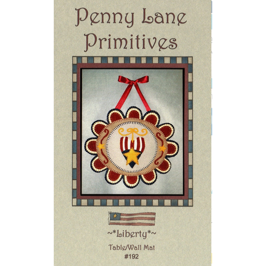 Penny Lane Primitives ~ Liberty