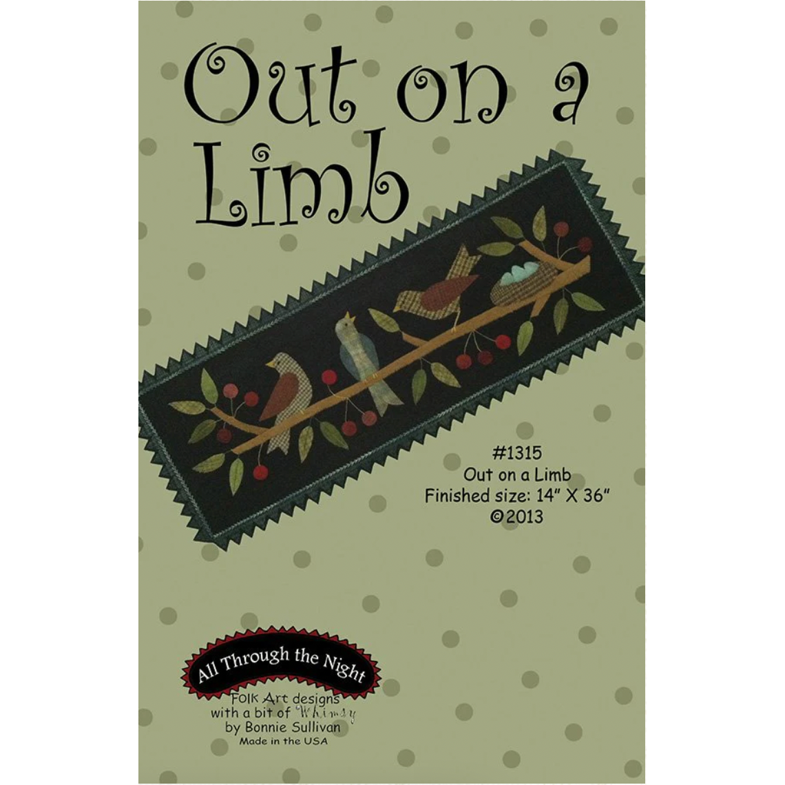 All Through the Night ~ Out on a Limb Wool Applique Pattern