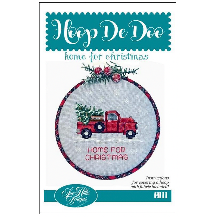 Sue Hillis ~ Hoop De Doo Home for Christmas Pattern