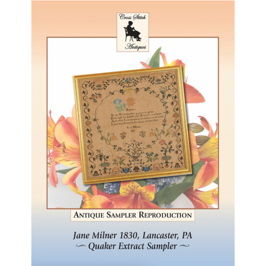 Cross Stitch Antiques ~ Jane Milner 1830, Lancaster PA Sampler Market 2023