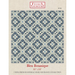 French General ~ Bleu Botanique Quilt Pattern