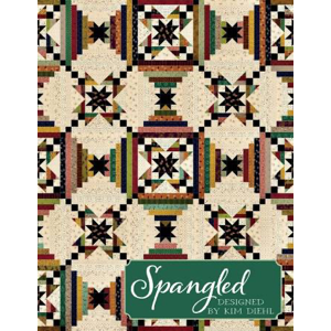 Kim Diehl Quilts ~ Spangled Quilt – Hobby House Needleworks