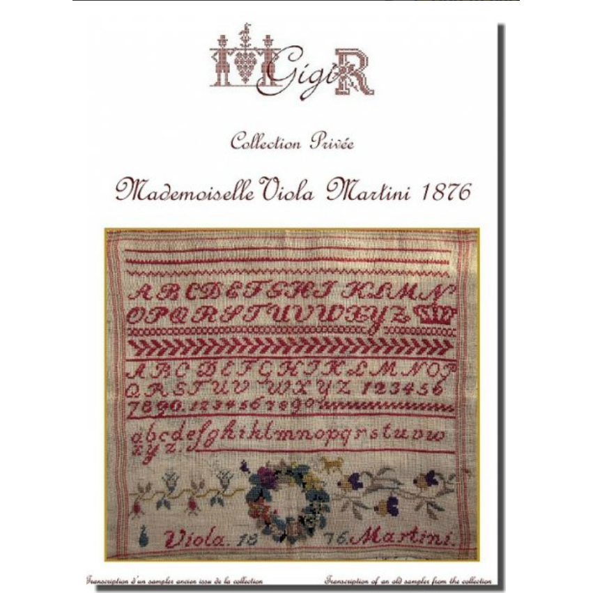 Gigi R ~ Mademoiselle Viola Martini 1876 Pattern