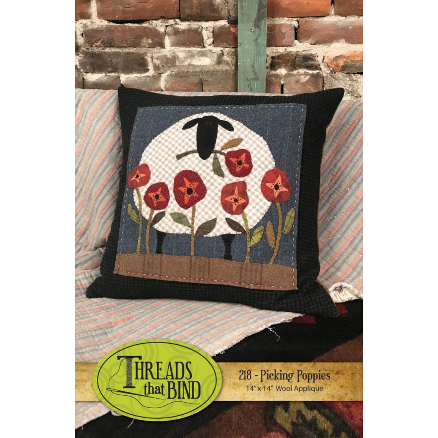 Threads That Bind ~ Picking Poppies Wool Applique Pattern