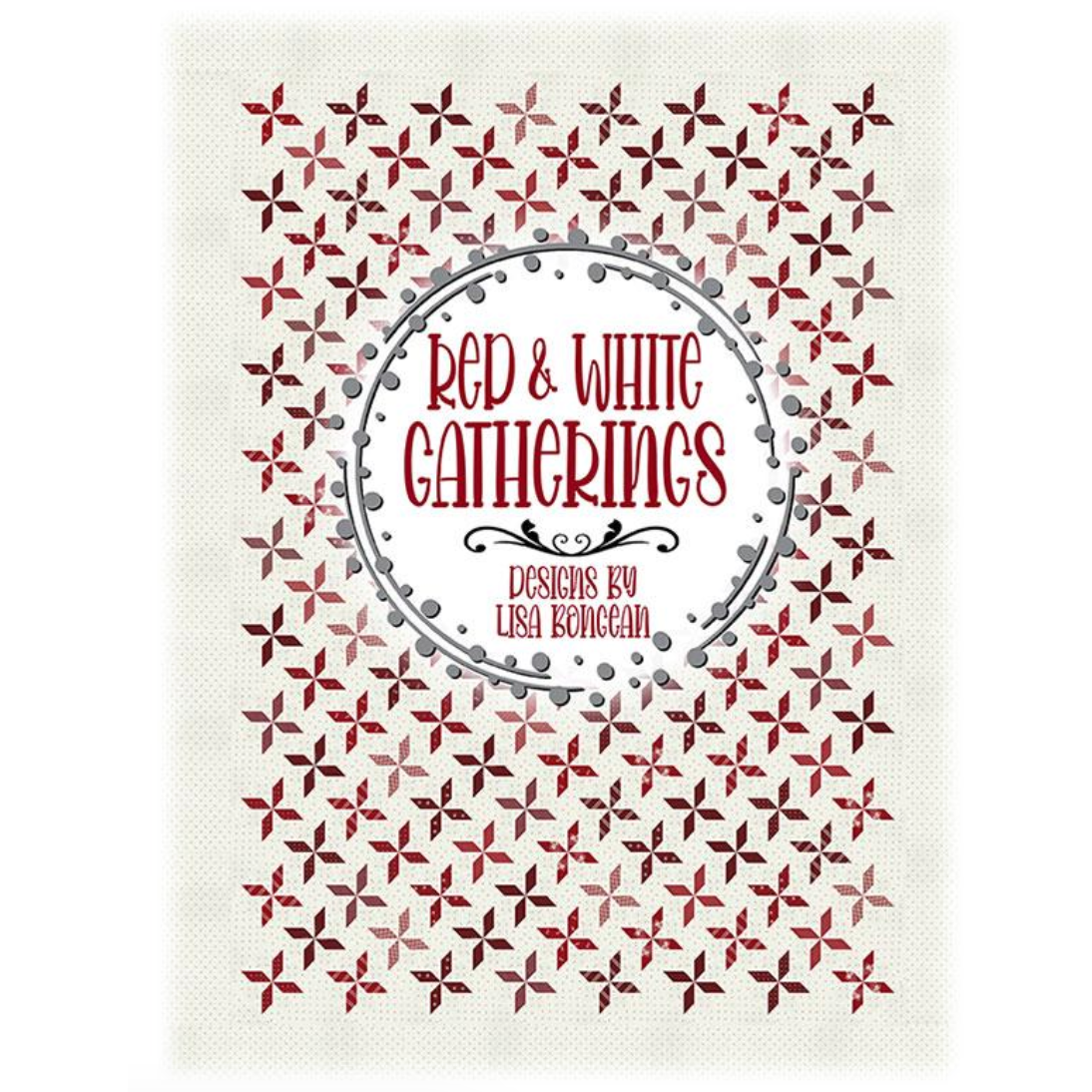 Primitive Gatherings ~ Red & White Gatherings Book