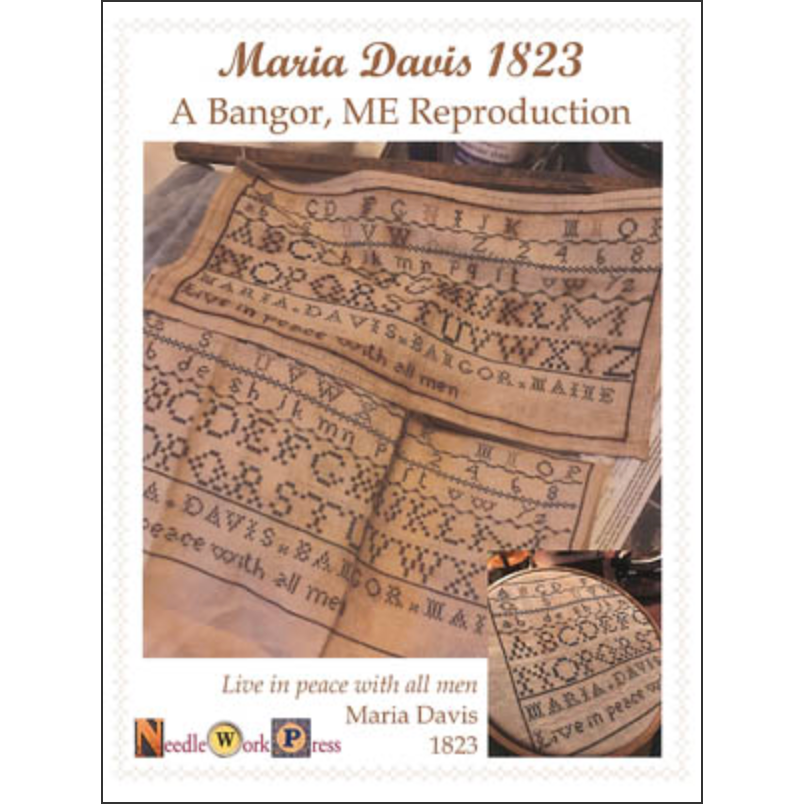 NeedleWorkPress ~ Maria Davis 1823 Sampler Pattern