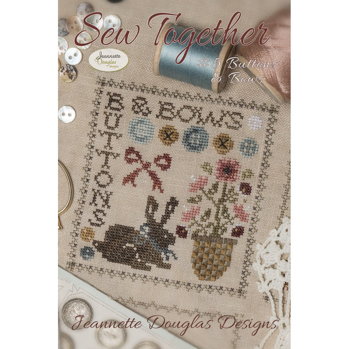 Jeannette Douglas Designs | Sew Together #5 Buttons & Bows Pattern