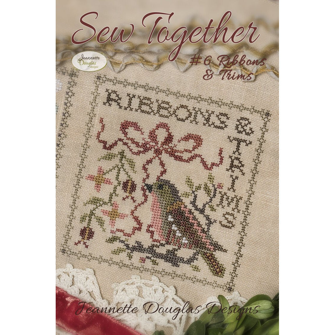 Jeannette Douglas Designs | Sew Together #6 Ribbons & Trims Pattern