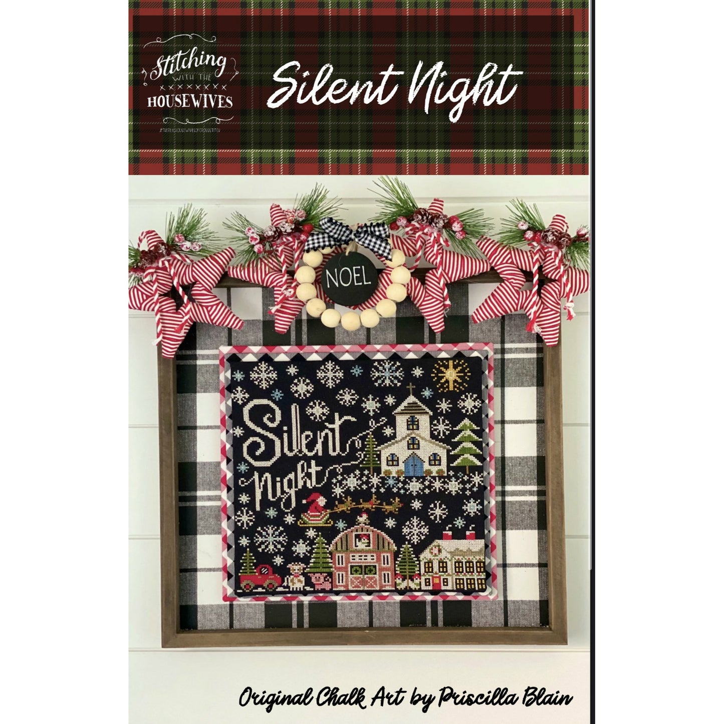 Stitching Housewives ~ Silent Night Pattern