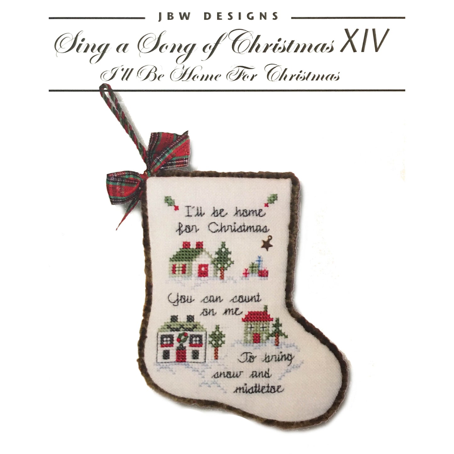 JBW Designs ~ Sing a Song of Christmas XIV: Home for Christmas Pattern