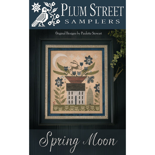Plum Street Samplers ~ Spring Moon