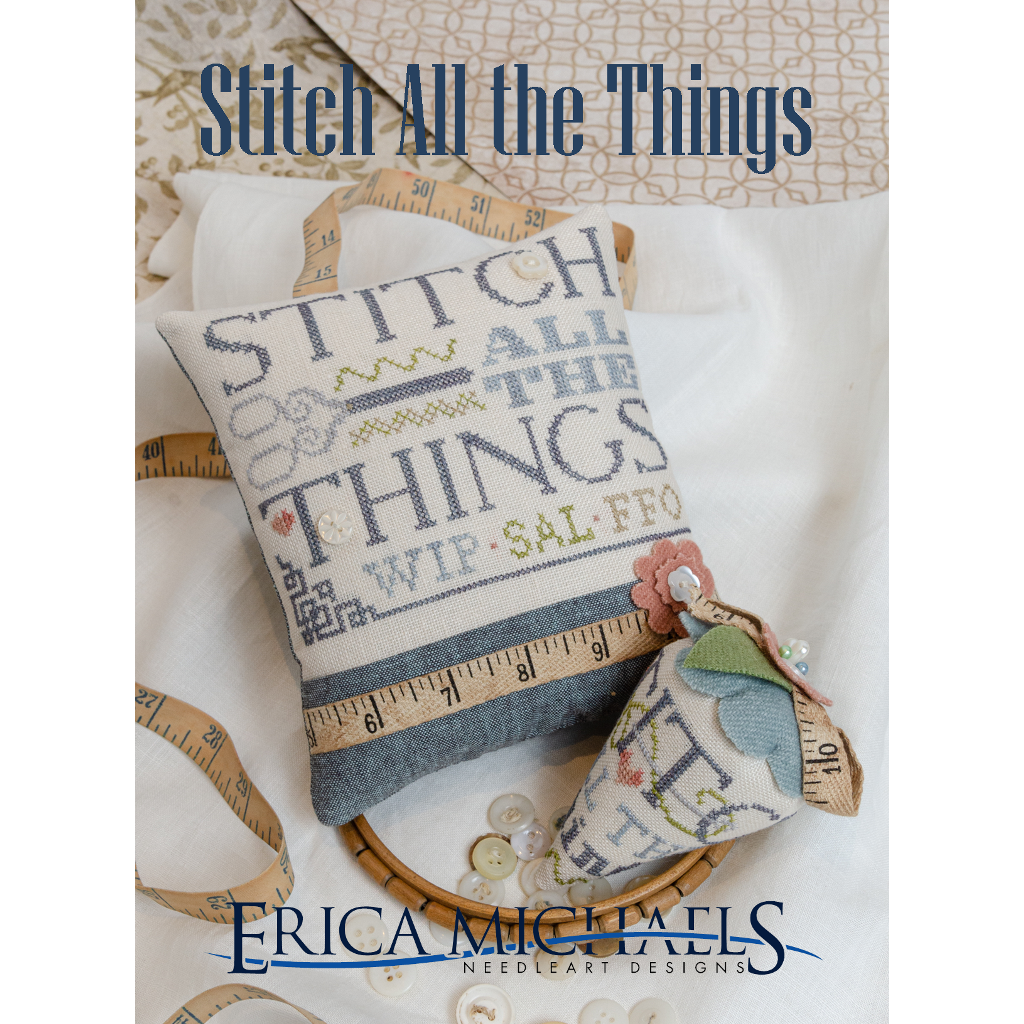Erica Michaels ~ Stitch All Things Pattern