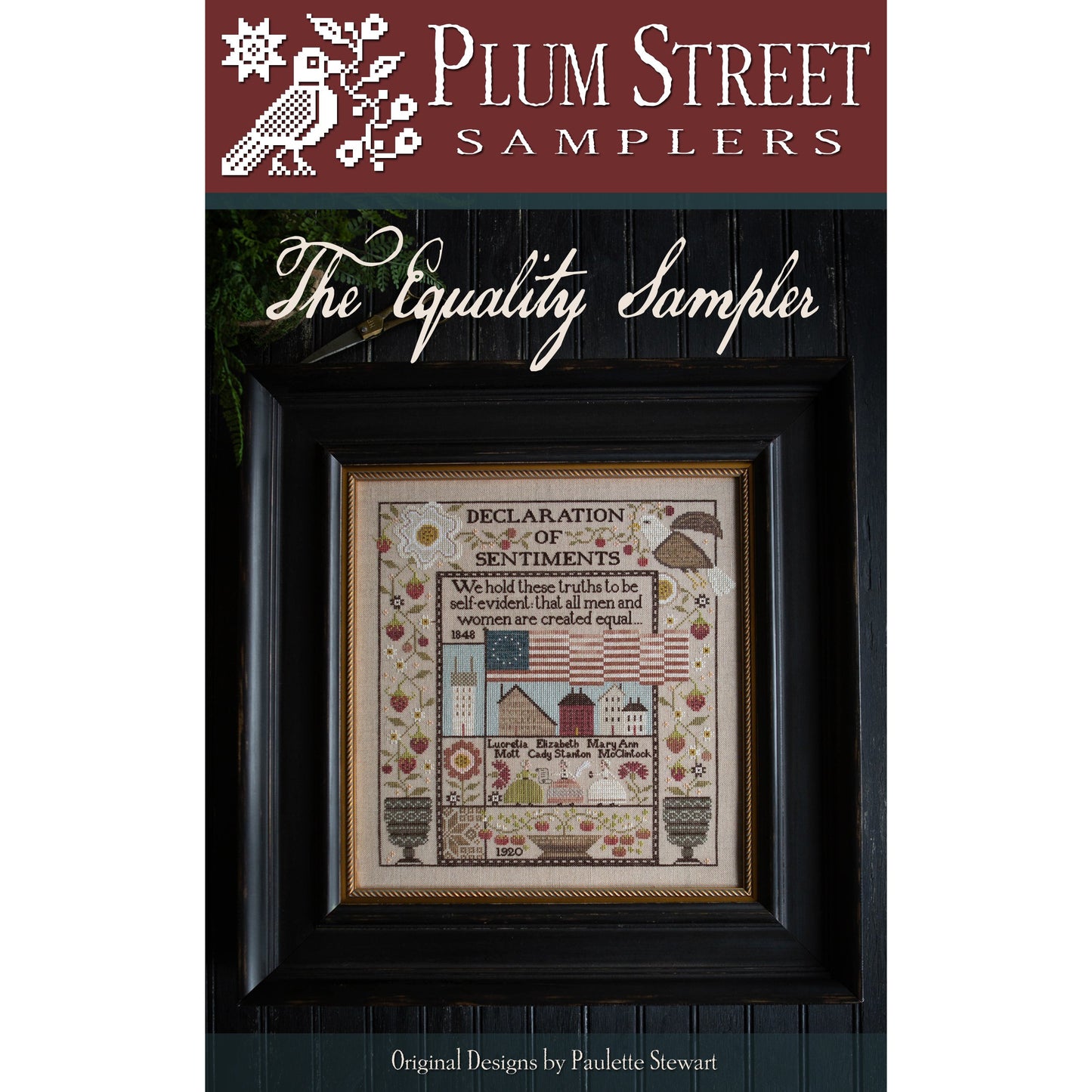 Plum Street Samplers ~ The Equality Sampler Pattern