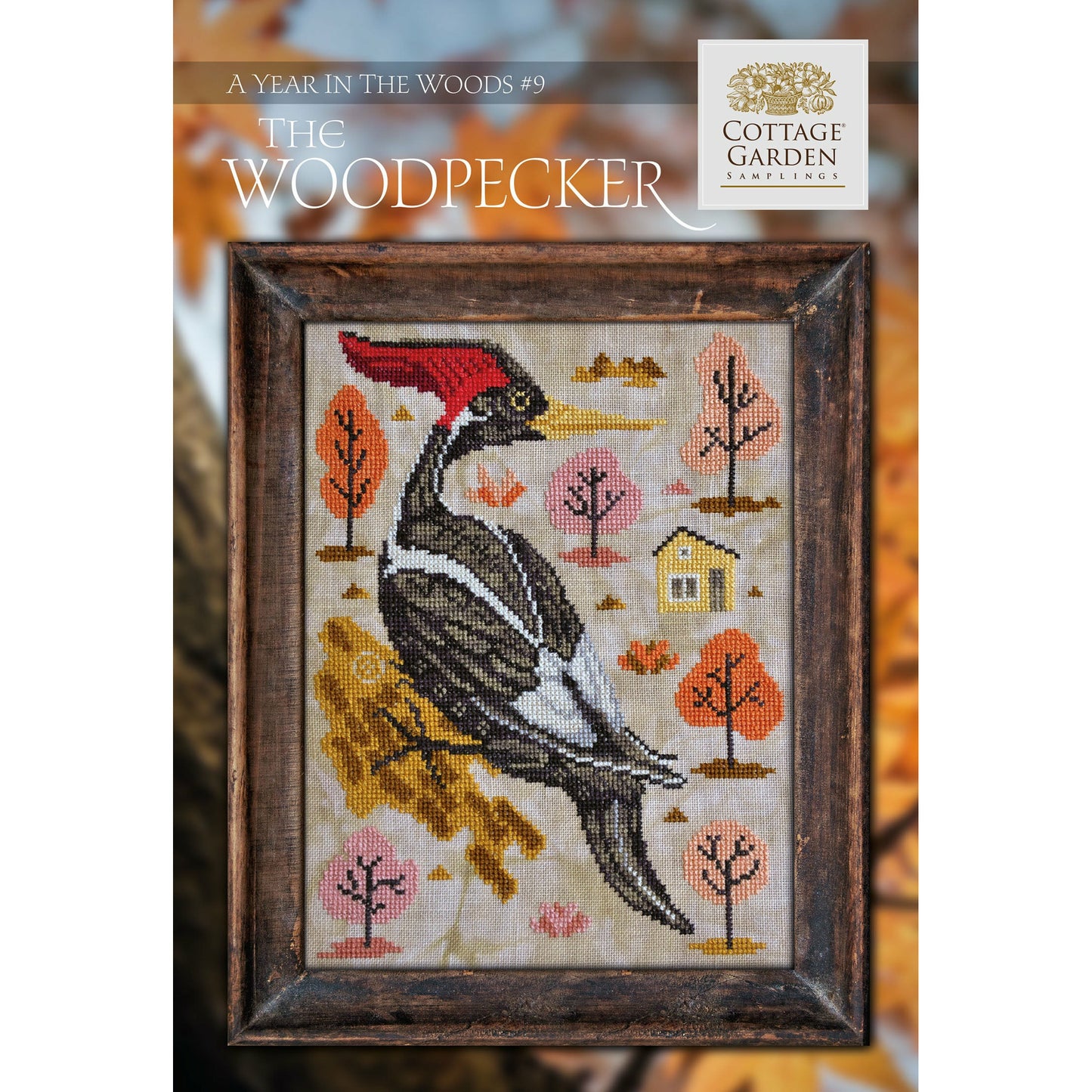 Cottage Garden Samplings ~ A Year In The Woods ~ The Woodpecker Pattern #9