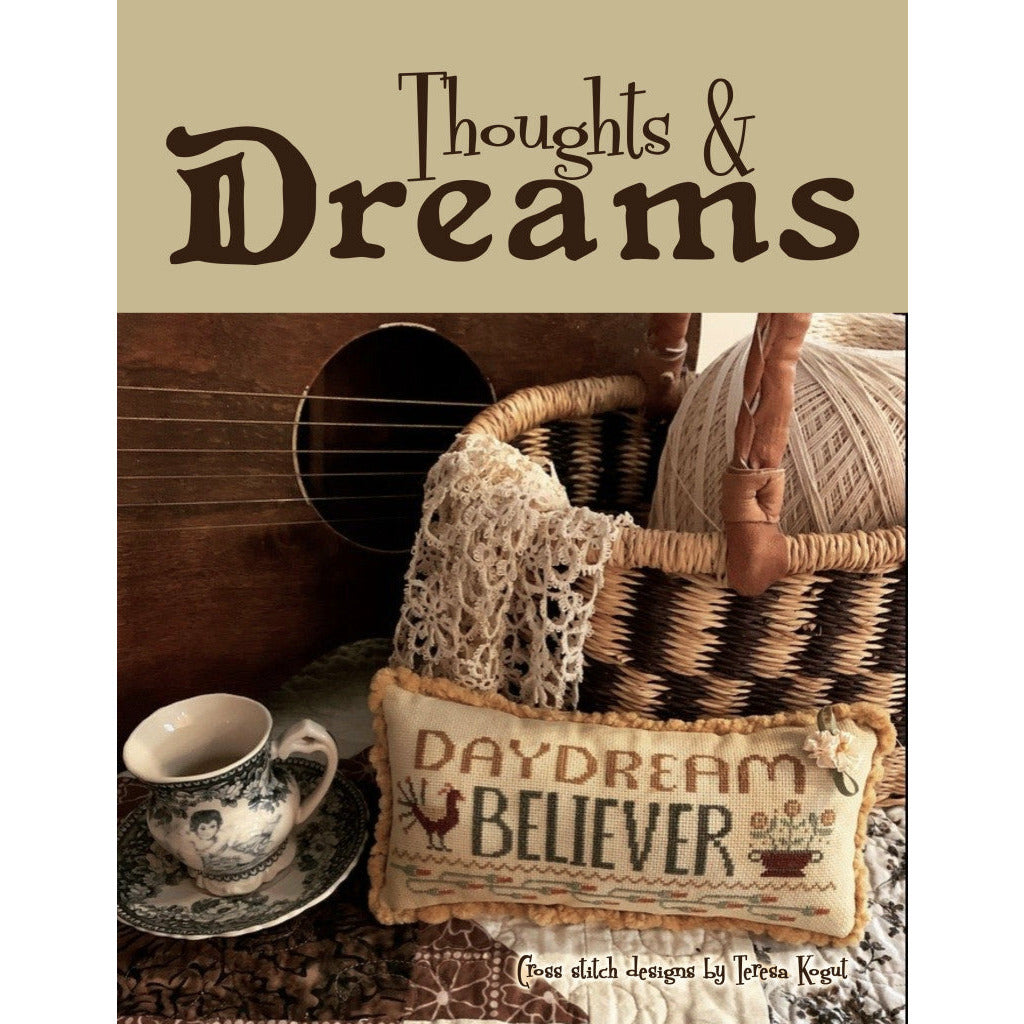 Teresa Kogut ~ Thoughts & Dreams Pattern Book