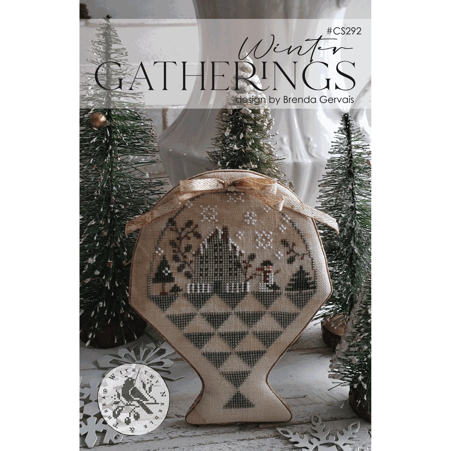 With Thy Needle & Thread ~ Winter Gatherings Pattern