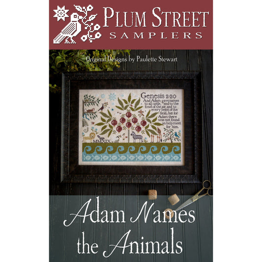 Plum Street Samplers ~ Adam Names the Animals Pattern