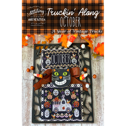 Stitching Housewives ~ Truckin' Along - October Pattern
