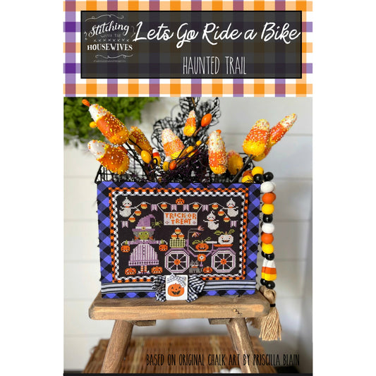 Stitching Housewives ~ Let's Go Ride a Bike - Haunted Trail Pattern