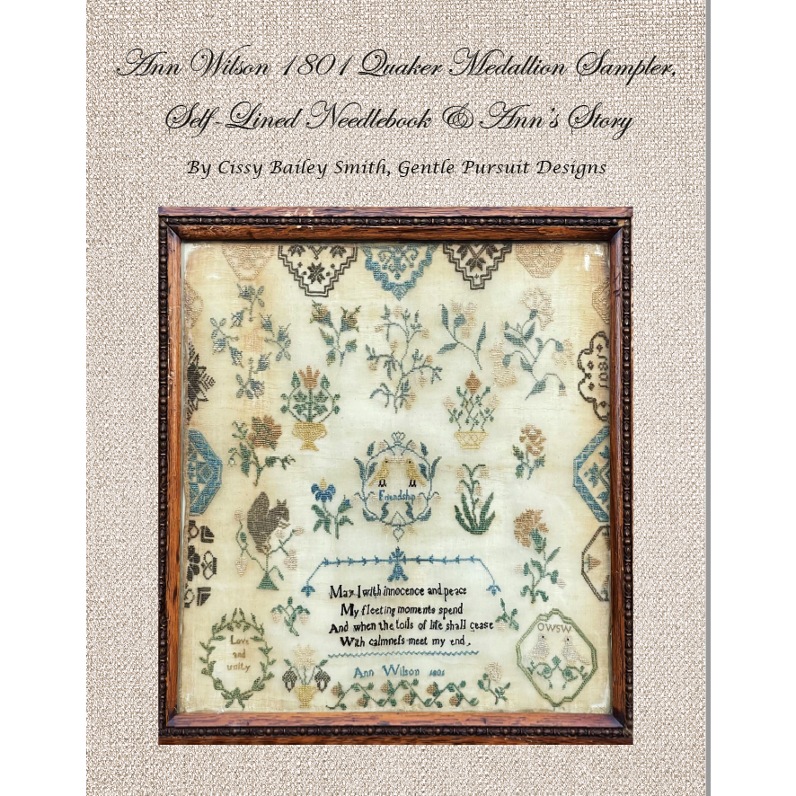Gentle Pursuit Designs ~ Ann Wilson 1801 Quaker Medallion Sampler ...