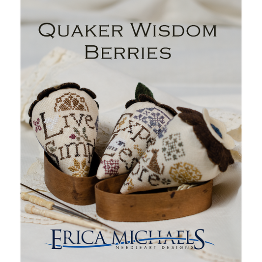 Erica Michaels ~ Quaker Wisdom Berries Market 2023